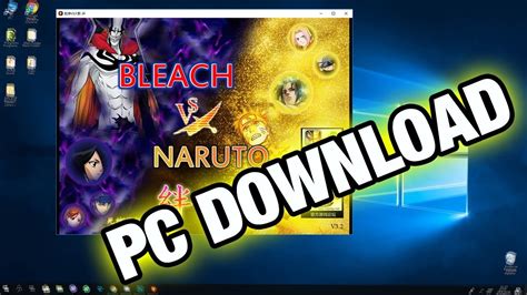 How to Download & Install Bleach Vs Naruto on PC .